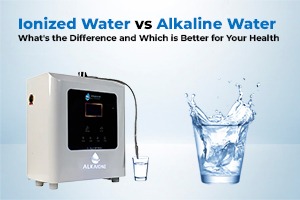 Ionized Water vs Alkaline Water: What’s the Difference and Which is Better for Your Health?