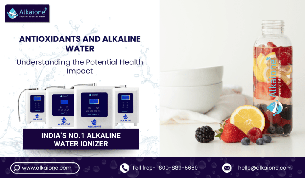 Antioxidants and Alkaline Water / alkaione / alkaione.com