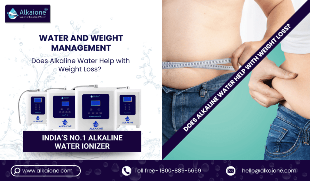 Water and Weight Management / Alkaione / Alkaione.com