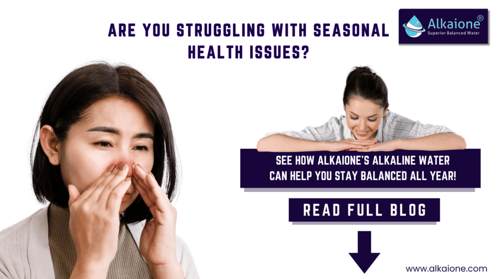 How Alkaione Supports Your Well-being Year-Round | Alkaione