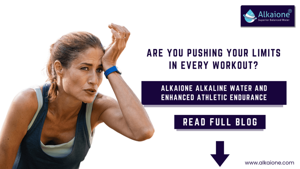 Alkaline Water and Athletic Endurance | Alkaione’s Impact