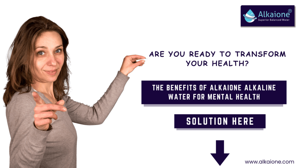 Alkaline Water and Mental Health Benefits | Alkaione