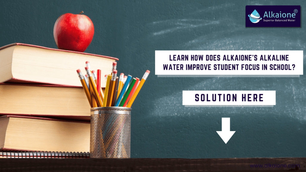 Boost School Focus with Alkaione’s Alkaline Water